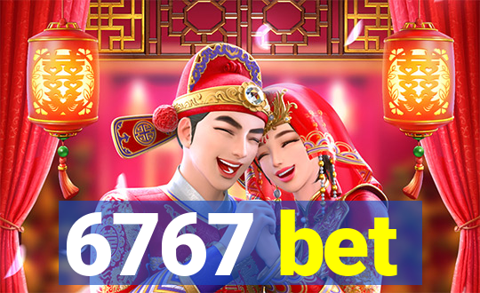 6767 bet